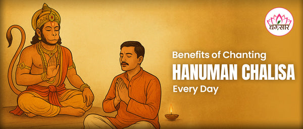 Top Benefits of Chanting Hanuman Chalisa Every Day
